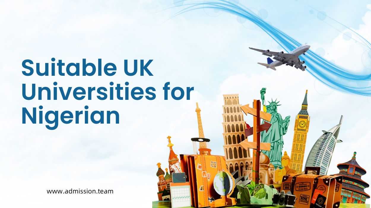 Suitable UK Universities for Nigerian Students