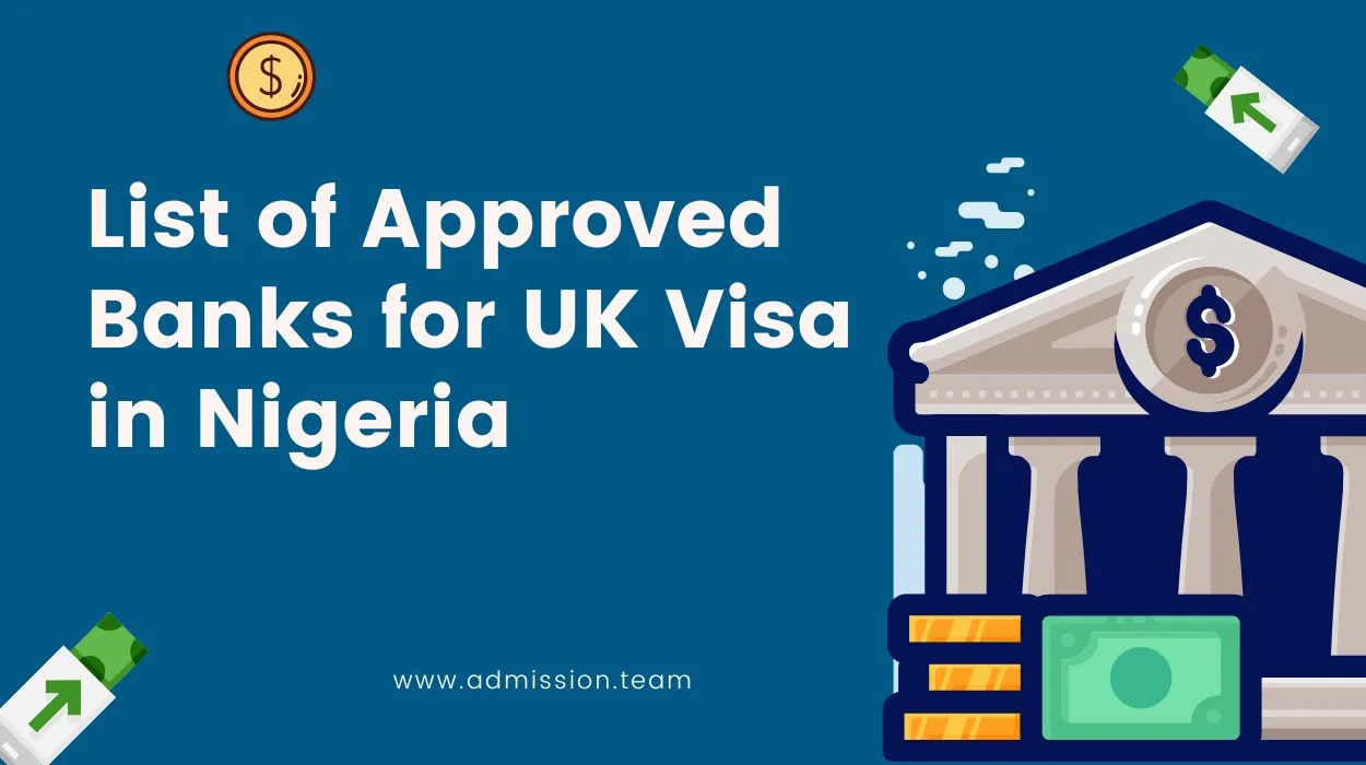 Approved Banks for UK Visa in Nigeria