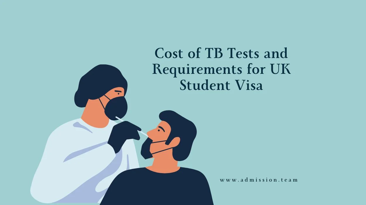 Cost of TB Tests and Requirements for UK Student Visa