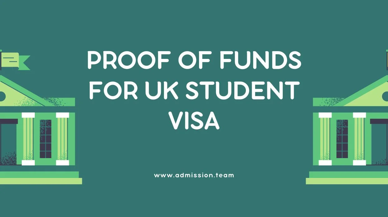Proof of Funds for UK Student Visa