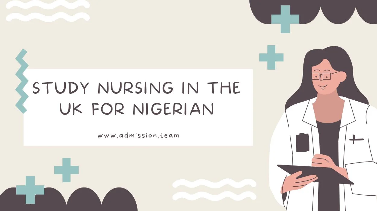 Study Nursing in the UK for Nigerian